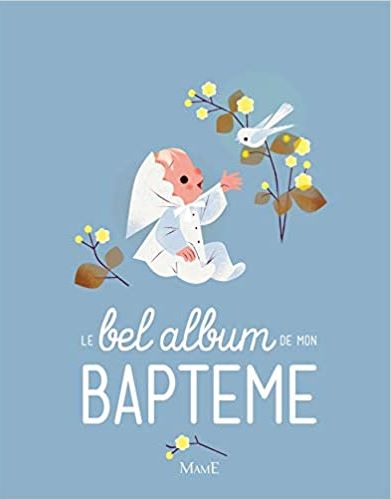 Le bel album de mon Baptême
