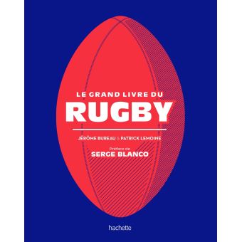 le-grand-livre-du-rugby-hachette