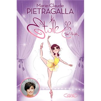 marie-claude-pietragalla-tome-1-etoile-tome-1-en-piste