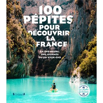 100-ppites-pour-dcouvrir-la-france