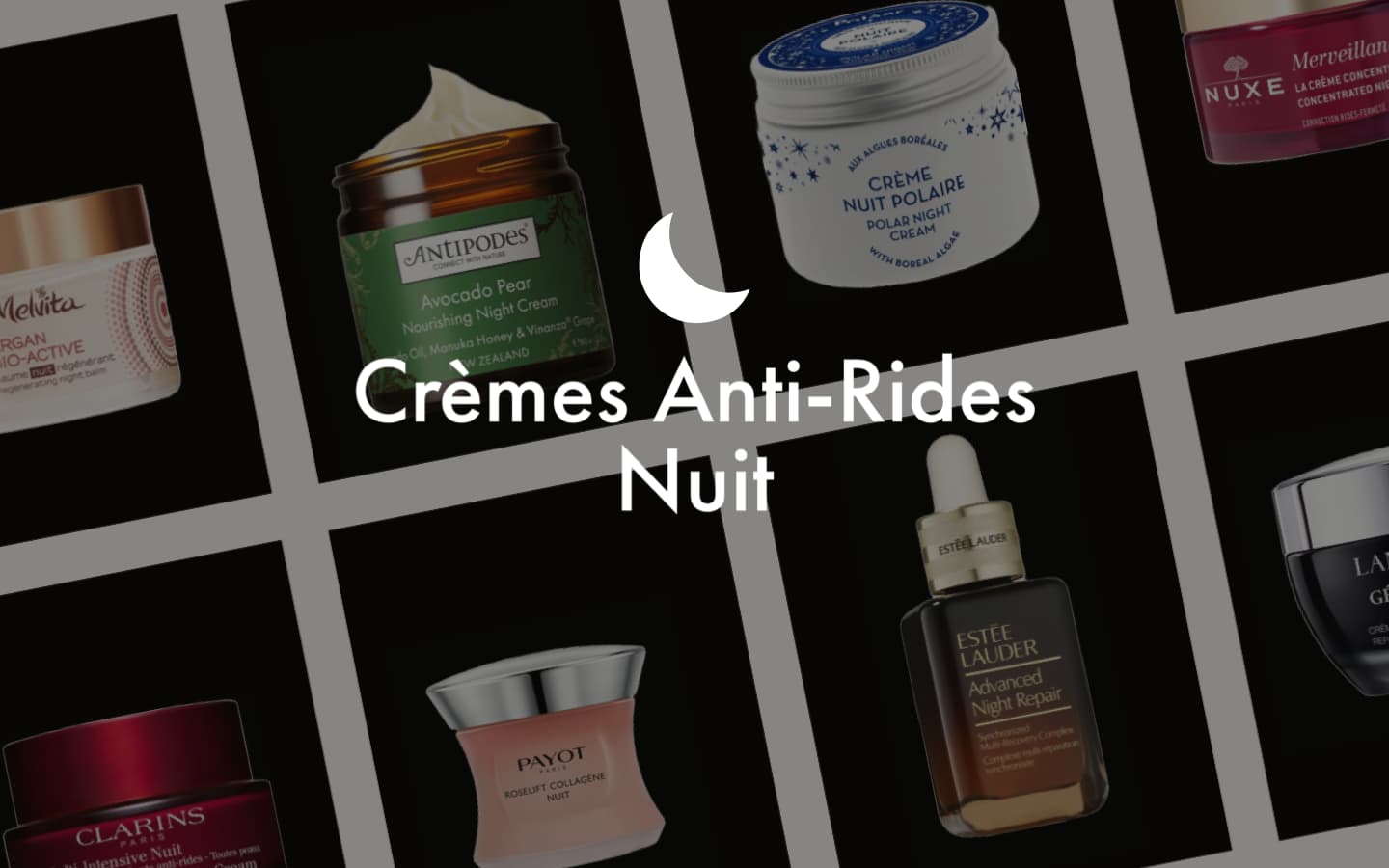 Crème de nuit : les meilleurs crèmes de nuit 2018