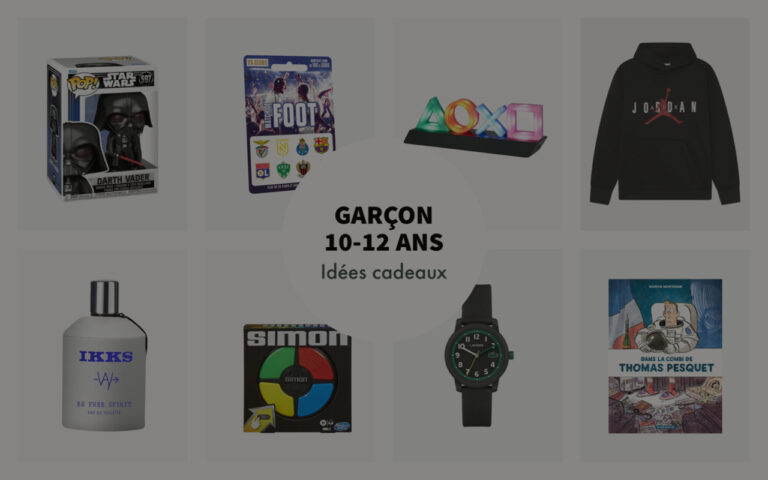 Top cadeaux (Noël - Anniversaire) pour garçon de 10 ans, 11 ans, 12 ans