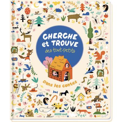 livre-cherche-et-trouve-des-tout-petits-dans-les-contes-auzou-editions