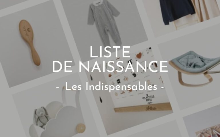 Liste de Naissance : les indispensables pour bébé