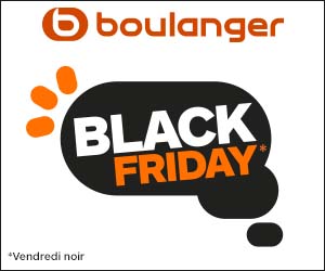 BOULANGER Black Friday offres promo et réductions Produits high-tech, électroménager, TV, téléphone