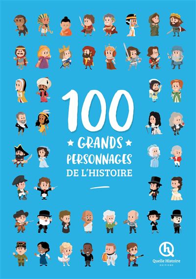 100-grands-personnages-de-lhistoire-2