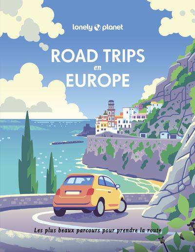 livre-de-voyage-road-trips-en-europe-lonely-planet