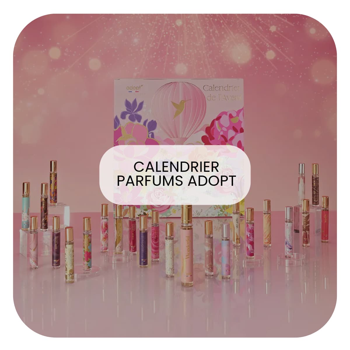 Calendrier de l'Avent 2024 Parfums Adopt