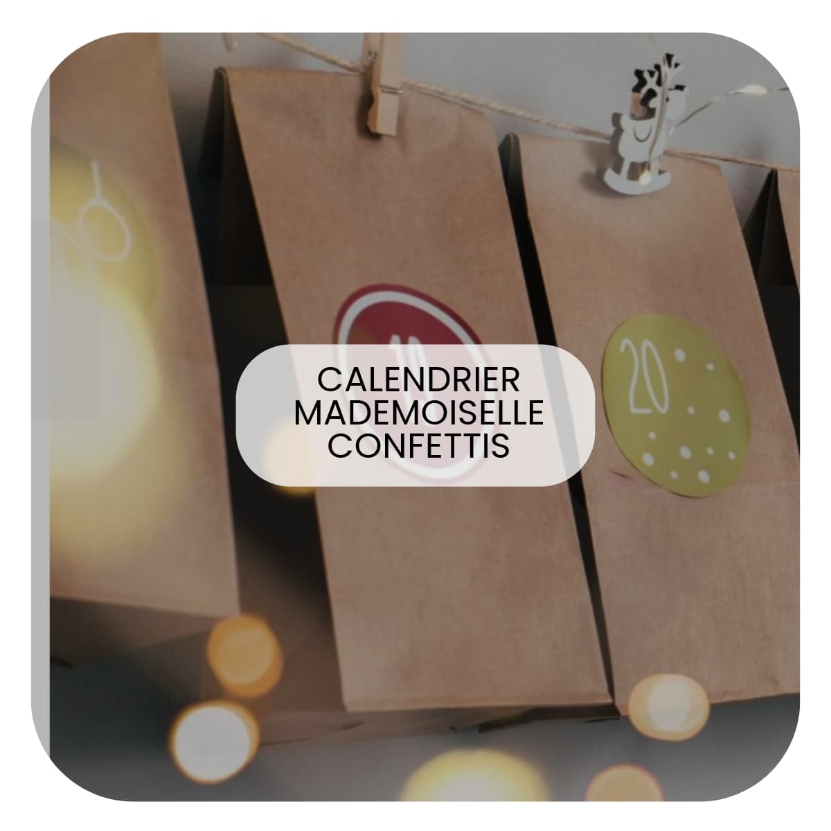 Calendrier de l'Avent 2024 pour filles et ado Mademoiselle Confettis
