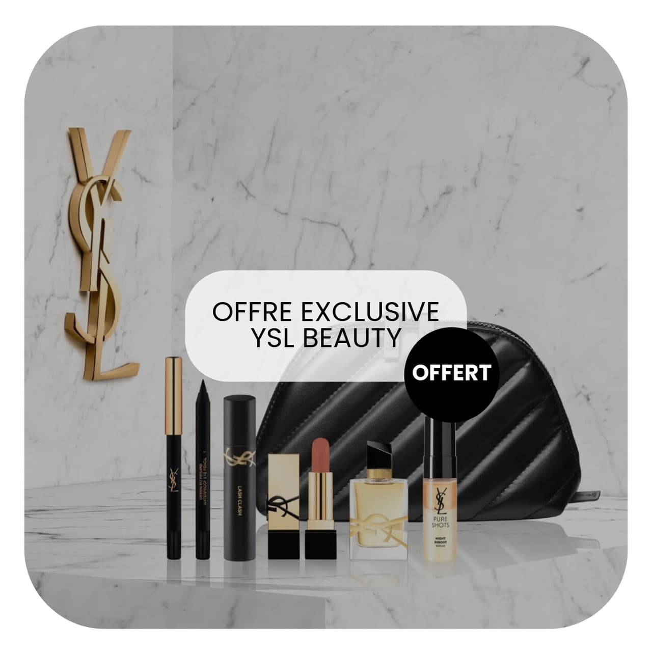 Offre exclusive YSL Beauty