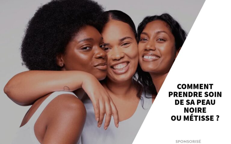 Prendre soin de sa peau noire ou métissée - Nubiance