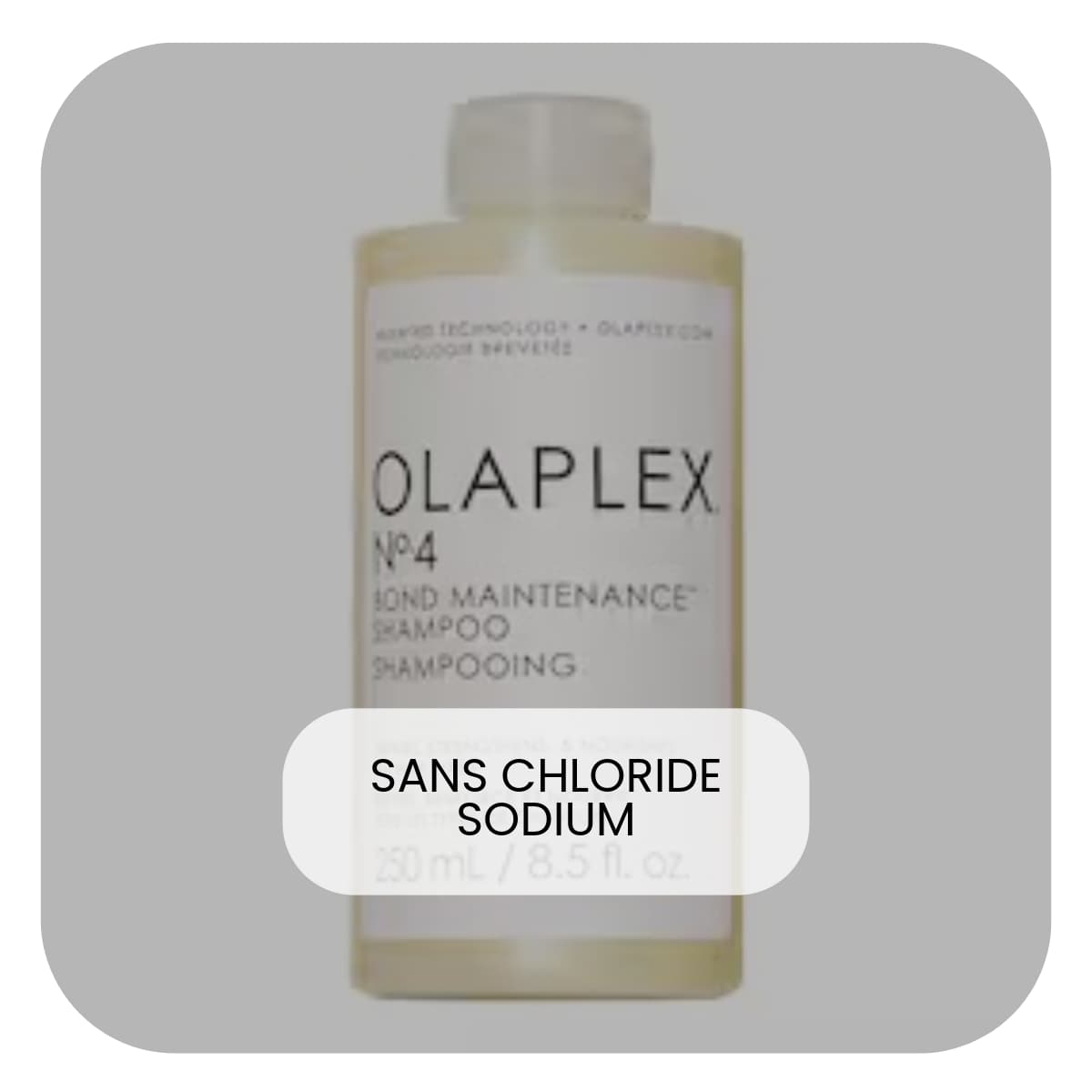 Shampoing sans Chloride Sodium - Olaplex