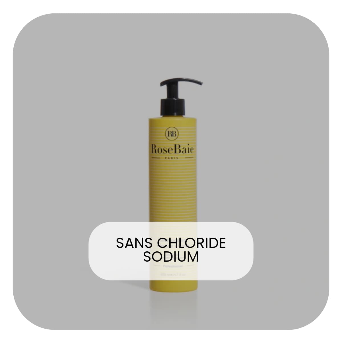 Shampoing sans Chloride Sodium - Rosebaie